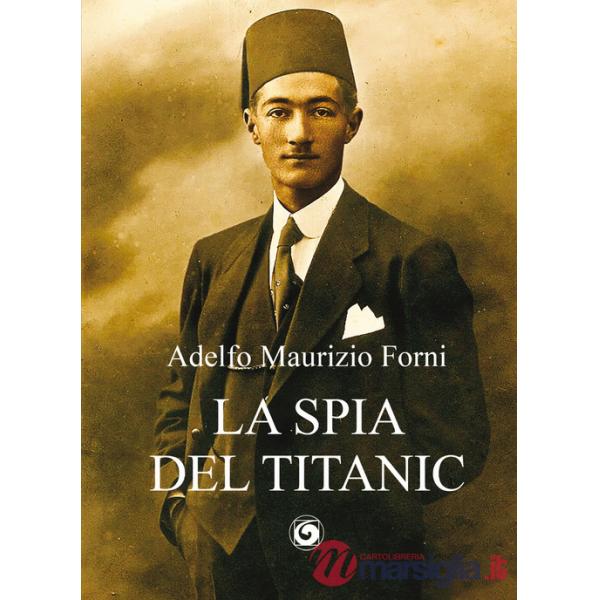 Spia del Titanic (La)