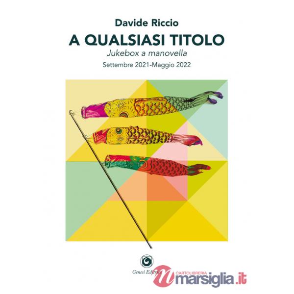 A qualsiasi titolo. Jukebox a manovella
