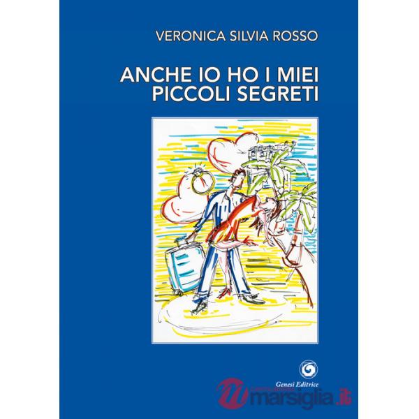 Anche io ho i miei piccoli segreti