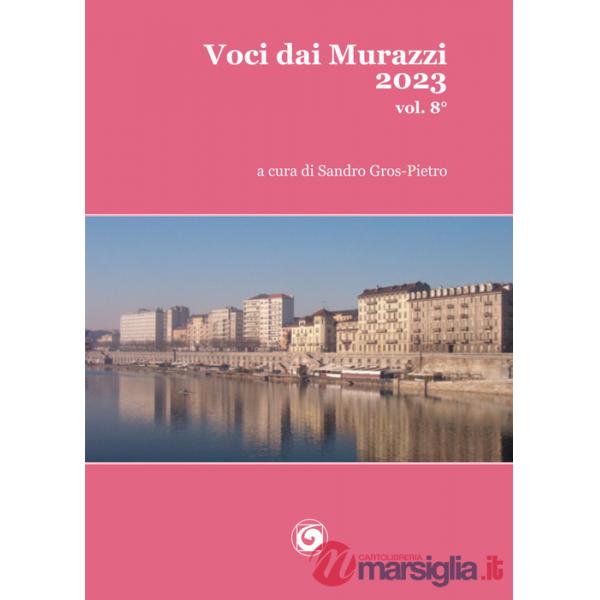 Voci dai Murazzi. Vol. 8