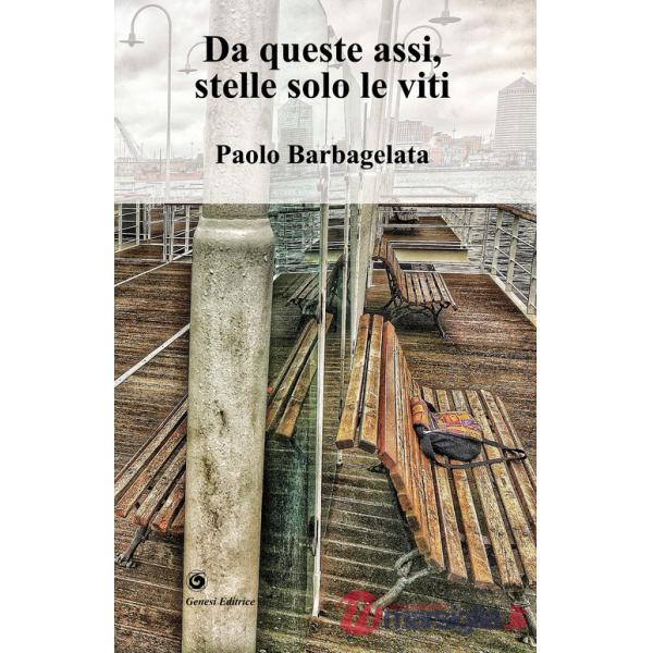 Da queste assi, stelle solo le viti