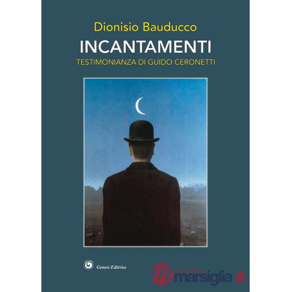 Incantamenti