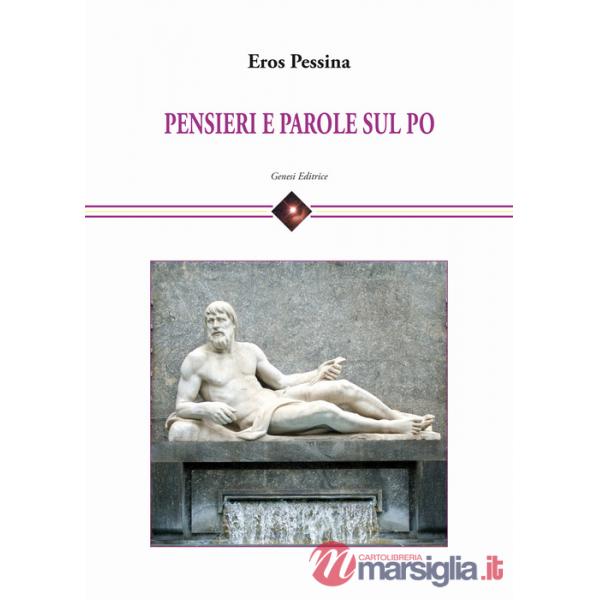 Pensieri e parole sul Po