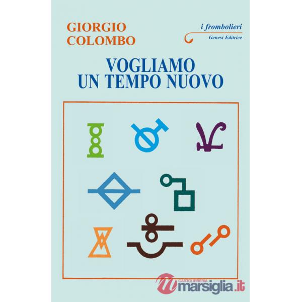 Vogliamo un tempo nuovo. Ai giovani del mondo