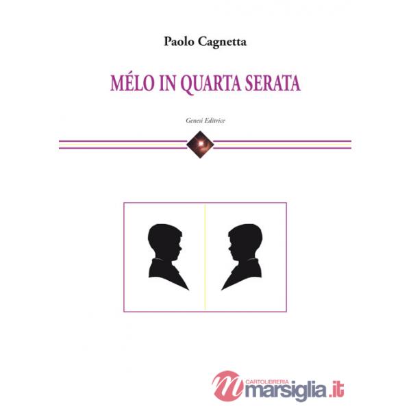 Mélo in quarta serata