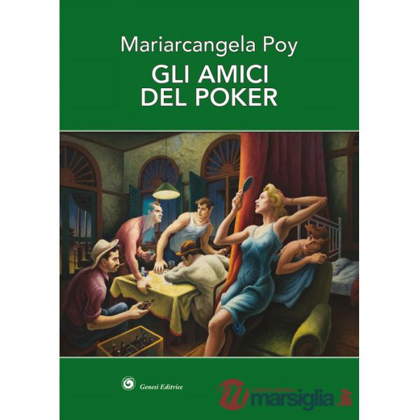 Amici del poker (Gli)