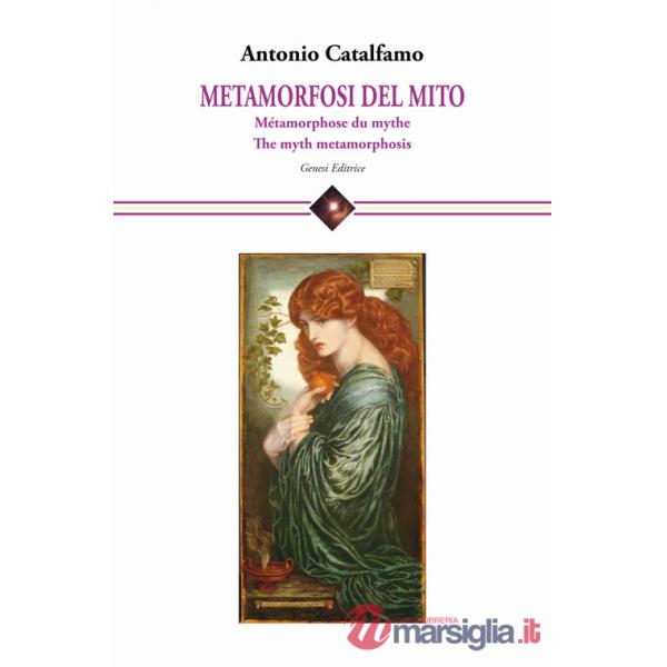 Metamorfosi del mito-Métamorphose du mythe-The myth metamorphosis