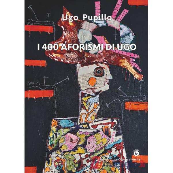 400 aforismi di Ugo (I)