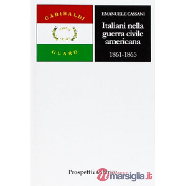 Italiani nella guerra civile americana (1861-1865)