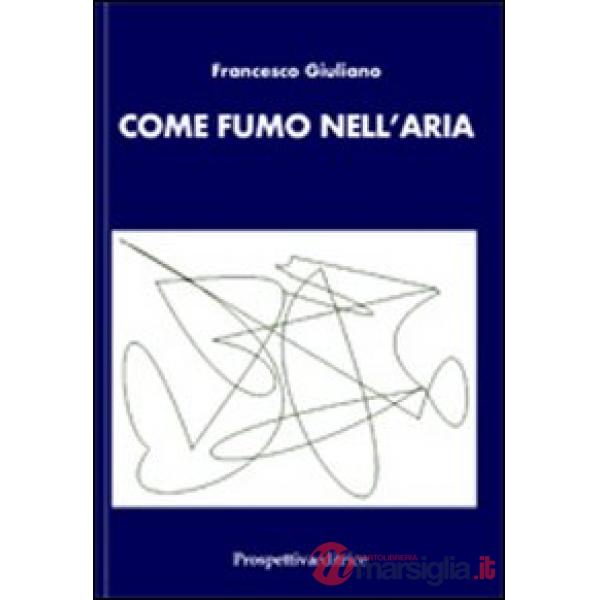 Come fumo nell'aria
