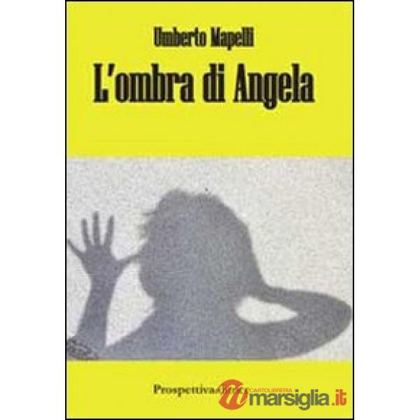 Ombra di Angela (L')
