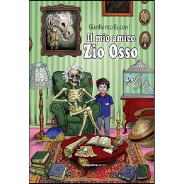 Mio amico zio Osso (Il)