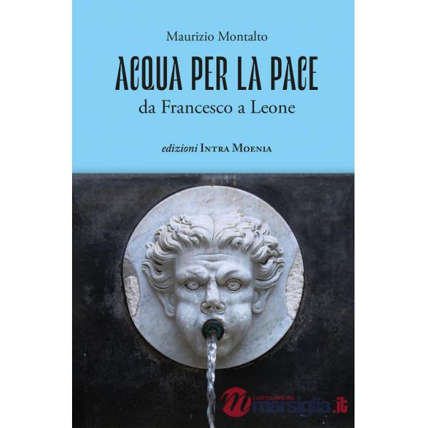 Acqua per la pace. Da Francesco a Leone