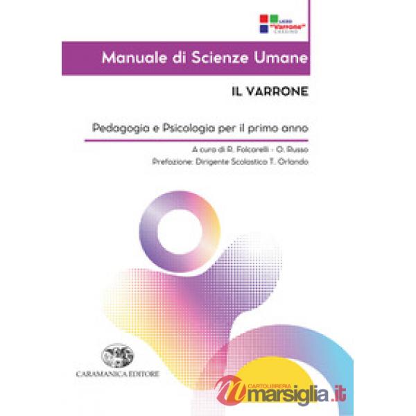 MANUALE DI SCIENZE UMANE. IL VARRONE