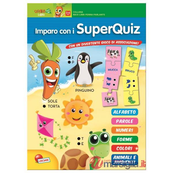PRIMI SUPERQUIZ. LIBRO MAXI CAROTINA PENNA PARLANT