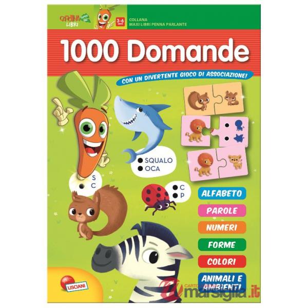 1000 DOMANDE. LIBRO MAXI CAROTINA PENNA PARLANTE.
