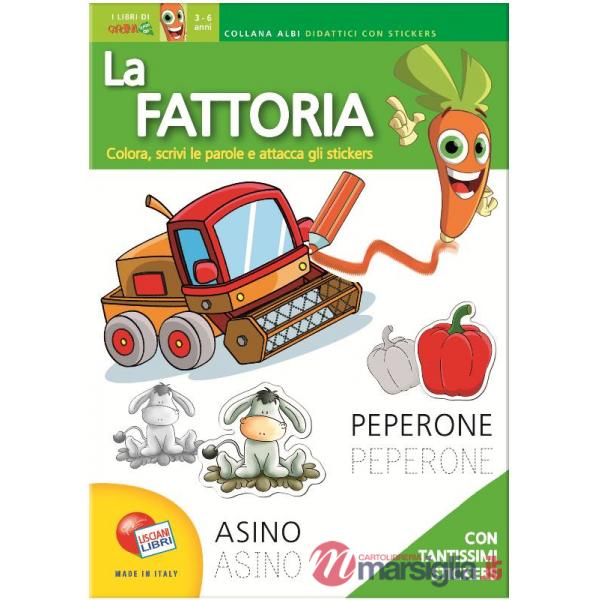 FATTORIA. 3-6 ANNI. CON ADESIVI. EDIZ. ILLUSTRATA