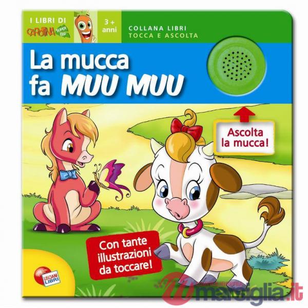 LA MUCCA FA MUU MUU