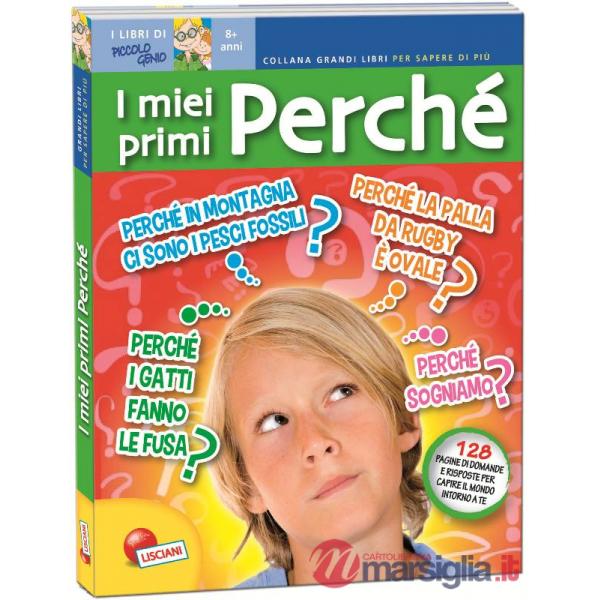 MIEI PRIMI PERCHE (I)