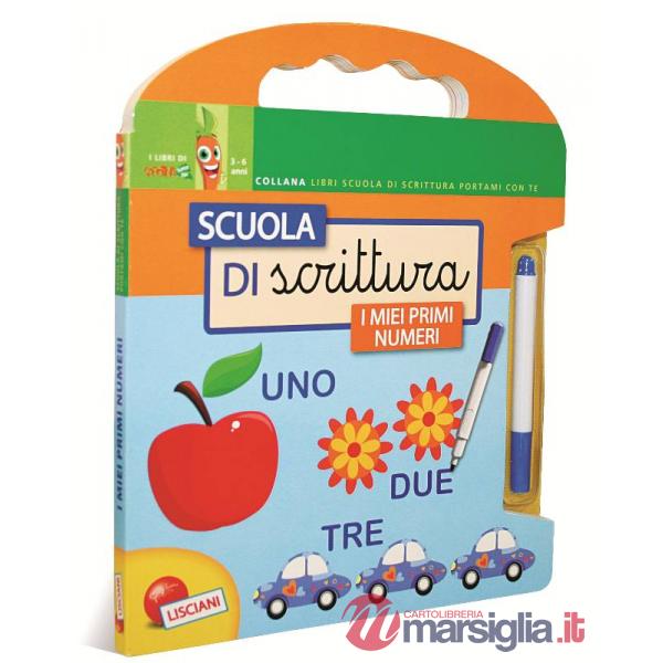 SCUOLA DI SCRITTURA. I MIEI PRIMI NUMERI. CON GADG
