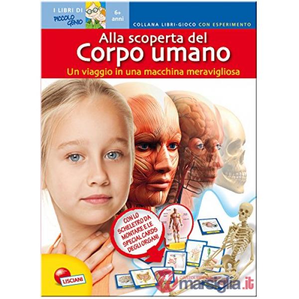 ALLA SCOPERTA DEL CORPO UMANO. LIBRO GIOCO CON ESP