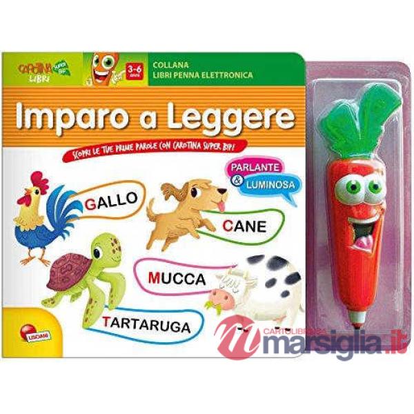 IMPARO A LEGGERE. LEGGI E IMPARA CON CAROTINA. EDI