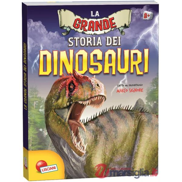 GRANDE STORIA DEI DINOSAURI (LA)