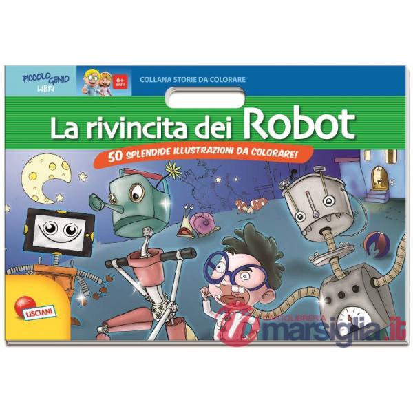 RIVINCITA DEI ROBOTS (LA)
