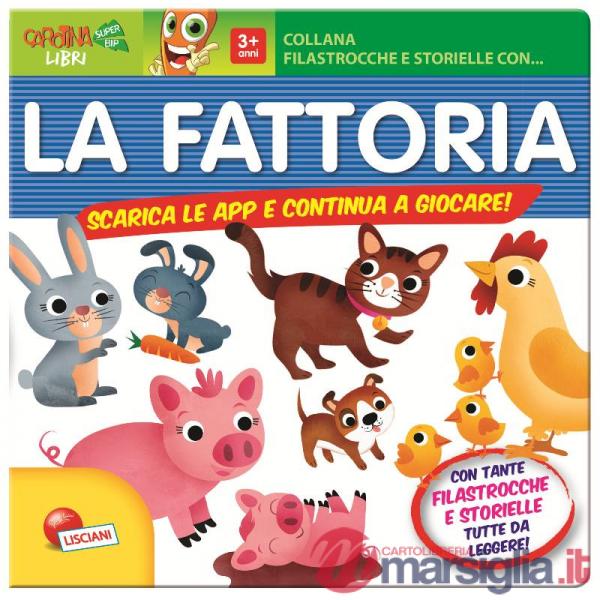 FILASTROCCHE E STORIELLE CON LA FATTORIA + APP