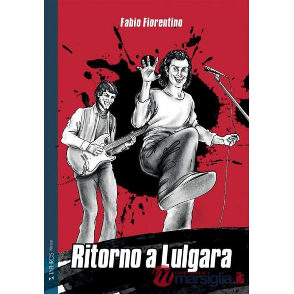Ritorno a Lulgara. Nuova ediz.