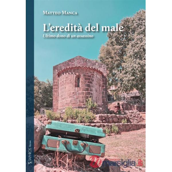 Eredità del male. Ultimo dono di un assassino (L')