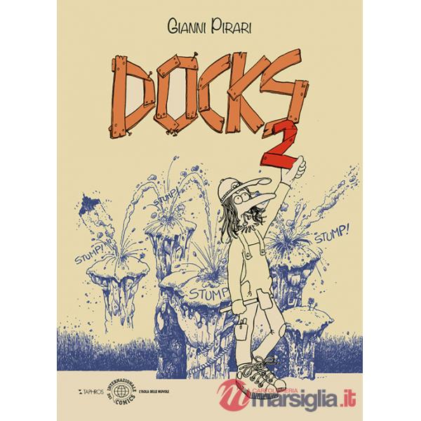 Docks. Nuova ediz.. Vol. 2