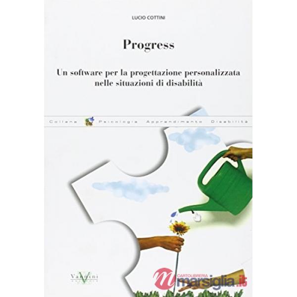 Progress. Un software per la progettazione personalizzata nelle situazioni di disabilità