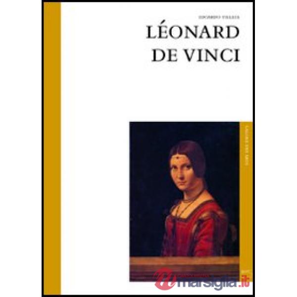 Léonard de Vinci. Ediz. illustrata