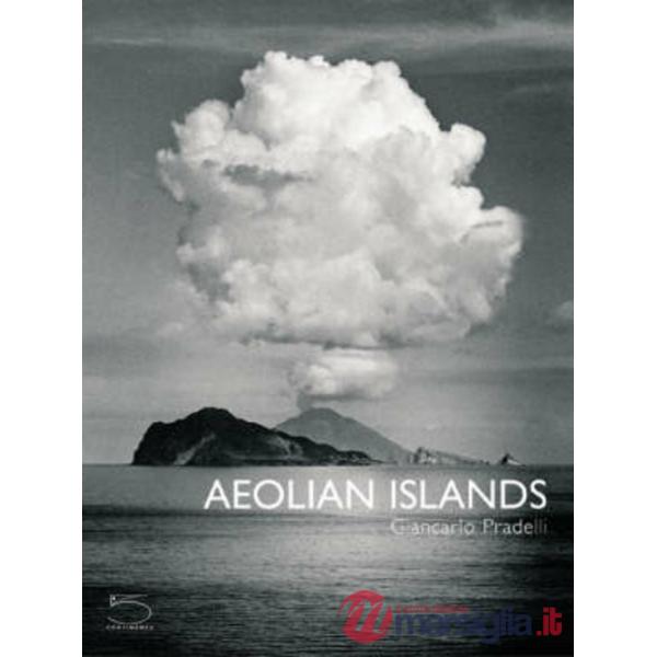 Aeolian islands. Ediz. illustrata
