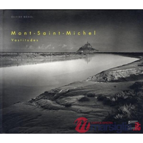 Mont-Saint-Michel. Ediz. francese