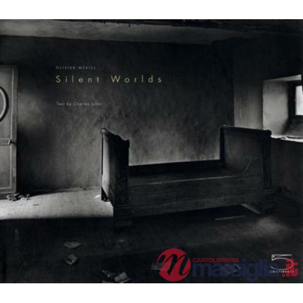 Silent worlds. Ediz. illustrata