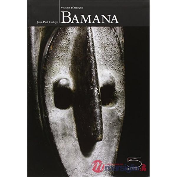 Bamana. Ediz. francese