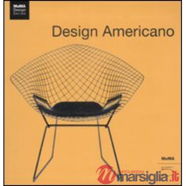 Design americano. Ediz. illustrata