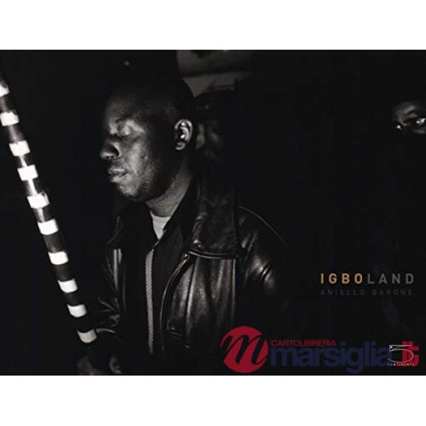 Igboland. Ediz. multilingue