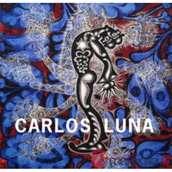 Carlos Luna. Ediz. a colori