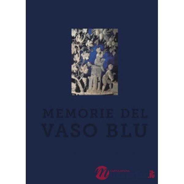 Memorie del vaso blu