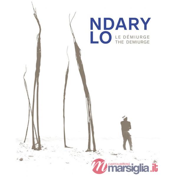 Ndari Lo. Le démiurge-The demiurge. Ediz. a colori