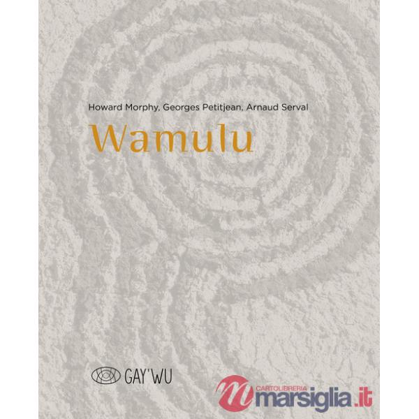 Wamulu. Ediz. inglese e francese