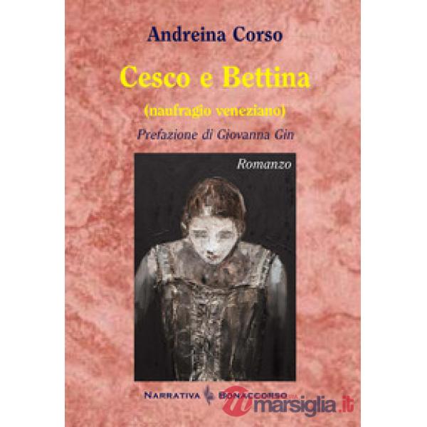Cesco e Bettina (naufragio veneziano)