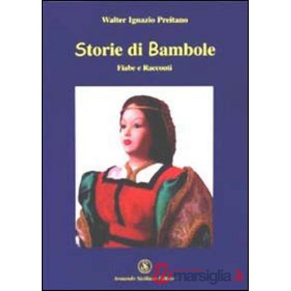 Storie di bambole. Fiabe e racconti