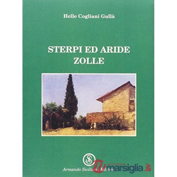 Sterpi e/o aride zolle