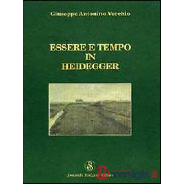 Essere e tempo in Heidegger