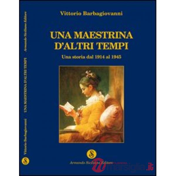 Maestrina d'altri tempi (Una)