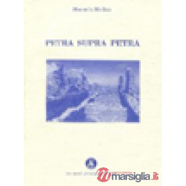 Petra supra petra